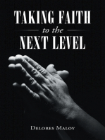 Taking Faith to the Next Level