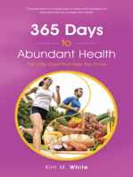 365 Days to Abundant Health: The Little Steps That Help You Thrive