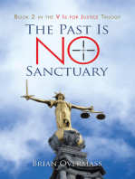 The Past Is No Sanctuary: Book 2 in the V Is for Justice Trilogy