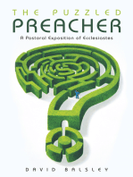 The Puzzled Preacher: A Pastoral Exposition of Ecclesiastes