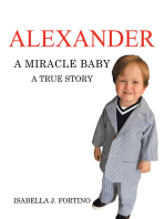Alexander: A Miracle Baby