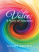 The Voice: A Story of Intuition