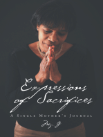 Expressions of Sacrifices: A Single Mother's Journal