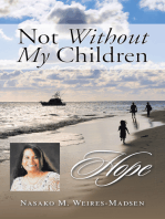Not Without My Children: Hope