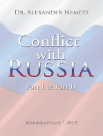 Conflict with Russia: Part I & Part Ii