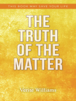 The Truth of the Matter: This Book May Save Your Life
