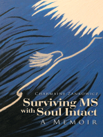 Surviving Ms with Soul Intact