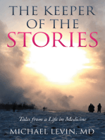 The Keeper of the Stories: Tales from a Life in Medicine