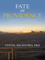 Fate or Providence: A Journey of a Country Lad