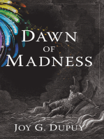 Dawn of Madness