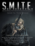 S.M.I.T.E.: (Secret Military International Terrorist Exterminators)