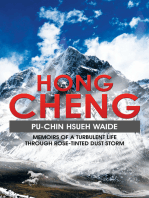 Hong Cheng: Memoirs of a Turbulent Life Through Rose-Tinted Dust Storm