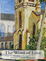 The Word of Love: Preaching in the Ministry of Stephen Elkins-Williams
