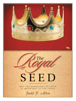 The Royal Seed: Why the Genealogy of Jesus Is Important to You Today