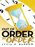 Out of Order in Order