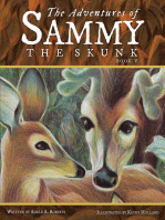 The Adventures of Sammy the Skunk: Book Five