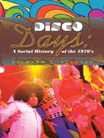 Disco Days: a Social History of the 1970'S