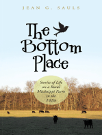The Bottom Place: Stories of Life on a Rural Mississippi Farm in the 1920S