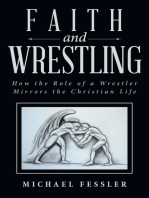 Faith and Wrestling