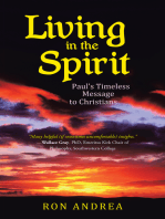 Living in the Spirit: Paul’S Timeless Message to Christians