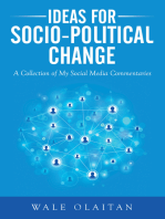 Ideas for Socio-Political Change: A Collection of My Social Media Commentaries
