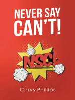 Never Say Can’T!