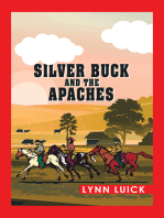 Silver Buck and the Apaches