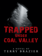 Trapped Under Coal Valley