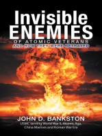 Invisible Enemies of Atomic Veterans: And How They Were Betrayed