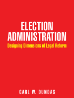 Election Administration: Designing Dimensions of Legal Reform