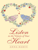 Listen to the Voices of Your Heart