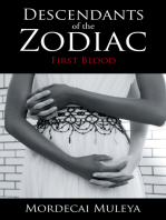 Descendants of the Zodiac: First Blood
