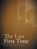 The Last First Time