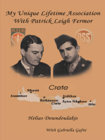 My Unique Lifetime Association with Patrick Leigh Fermor