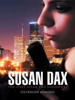 Susan Dax: The First Susan Dax Adventure