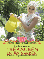 Treasures in My Garden: A Mother's Inspirations from the Father