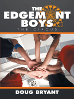 The Edgemont Boys: The Circus