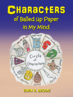 Characters of Balled up Paper in My Mind