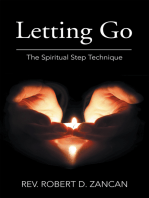 Letting Go: The Spiritual Step Technique