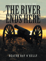 The River Ends Here