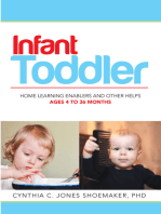 Infant - Toddler: Home Learning Enablers and Other Helps | Ages 4 to 36 Months