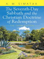 The Seventh-Day Sabbath and the Christian Doctrine of Redemption: The Third Edition