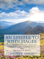 An Epistle to John Hagee: Concerning  Jerusalem Countdown That He Wrote  Blaming the Christians and Baffling the Jews  and the End Time Events