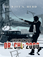 The Infamous Dr. Chi: 2000