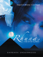 Rhuna, the Star Child: Sequel to Rhuna: Crossroads