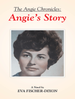 The Angie Chronicles:: Angie’S Story