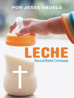 Leche: Para El Bebé Cristiano