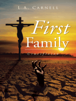 First Family: Crucifixion