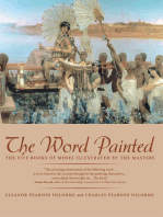 The Word Painted: The Five Books of Moses Illustrated by the Masters