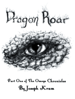 Dragon Roar: Part One of the Omega Chronicles